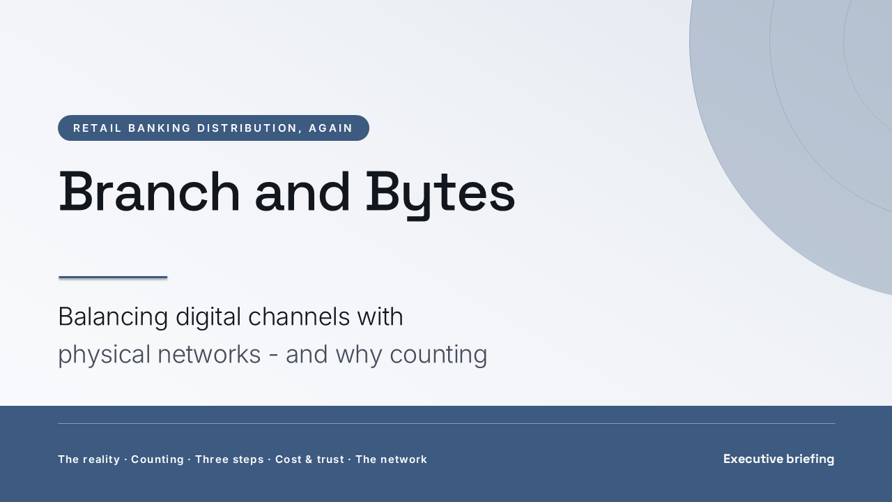 Branch and Bytes: Balancing Digital Channels and the Branch Network (52 Slides) preview