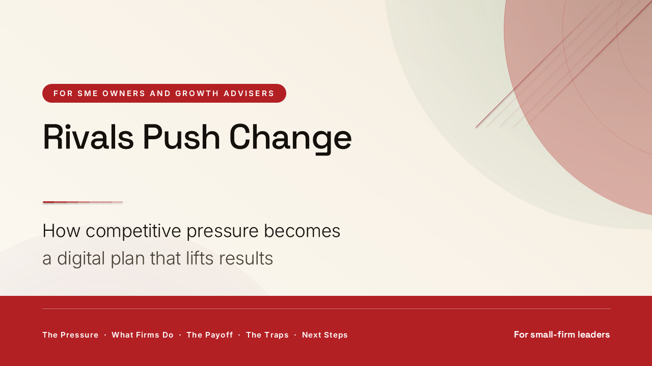 Rivals Make You Digital: Competition as the Catalyst (49 Slides) preview